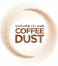 Vashon Island Coffee Dust