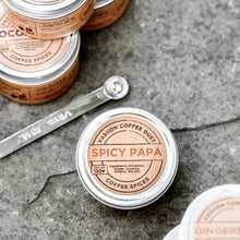Load image into Gallery viewer, Spicy Papa Coffee Dust tin with 1/8 tsp
