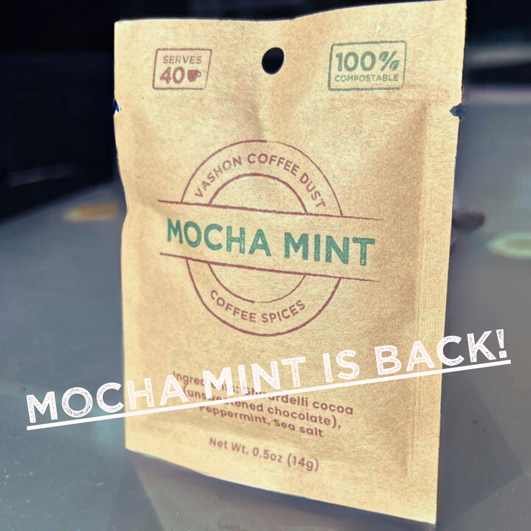 Mocha Mint Coffee Dust| 40-120 servings | Vashon Island Coffee Dust | Coffee Flavoring using Spices: Cocoa, Peppermint and Sea Salt